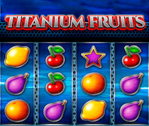 Titanium fruits